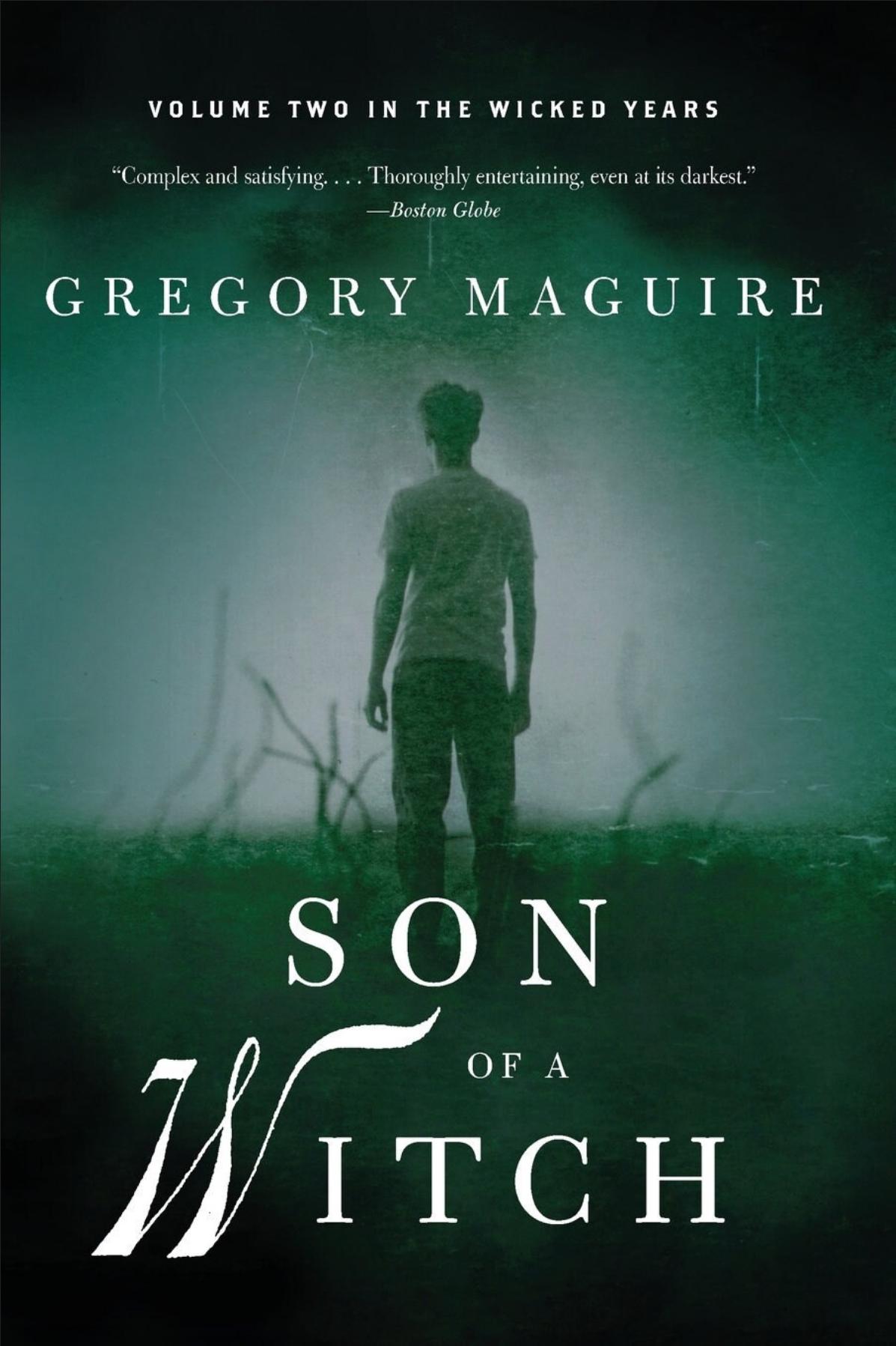 SON OF a WITCH: Volume Two in the Wicked Years - by Gregory MaGuire - Pristine Condition Book! Perfect for Wizard of Oz Fans