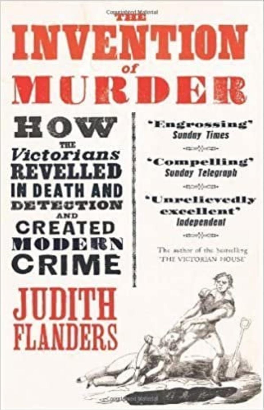 The INVENTION of MURDER Book by Judith Flanders - Etsy Best Price! Compelling True-Crime History Book!